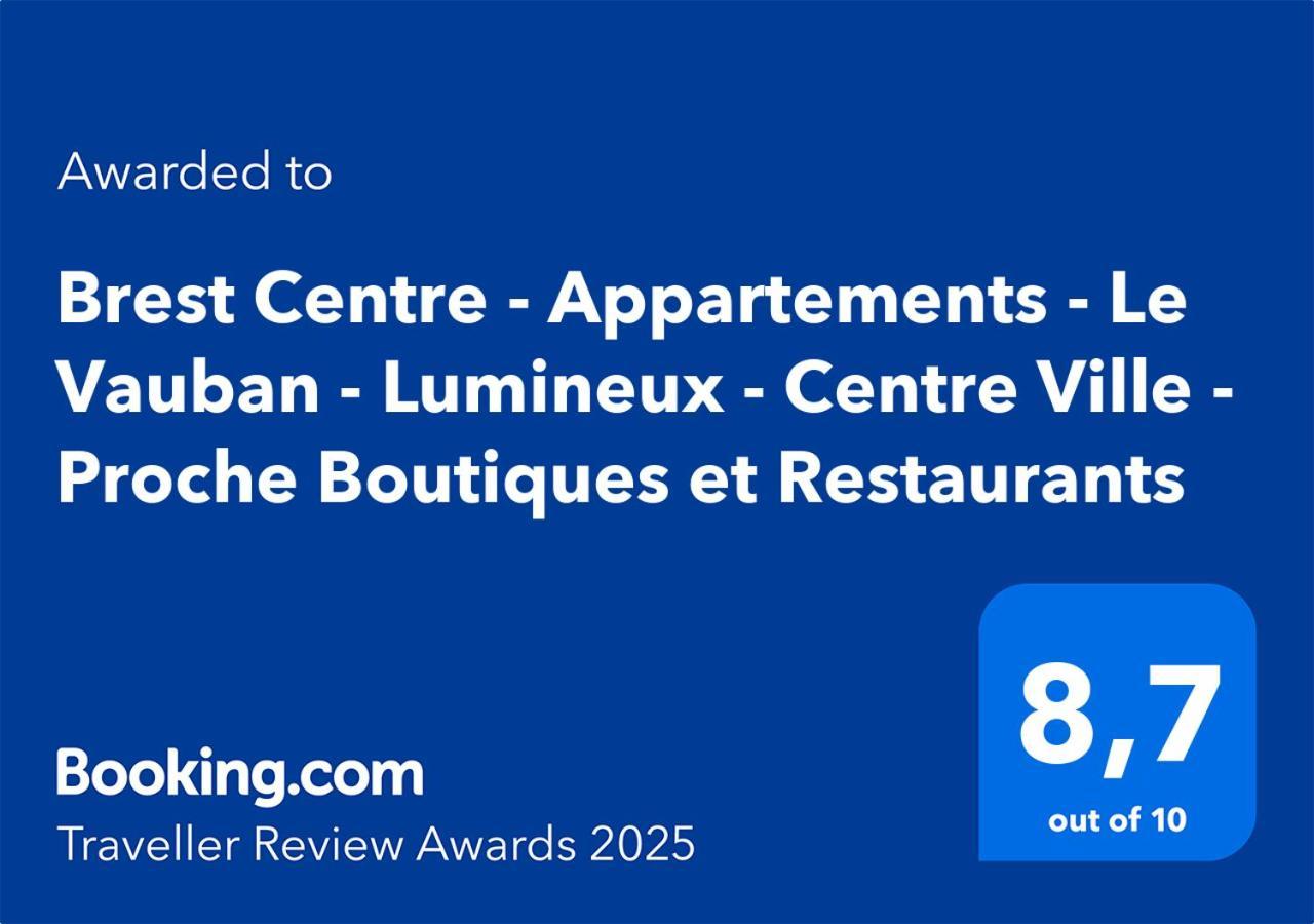 Brest Centre - Appartements - Le Vauban - Lumineux - Centre Ville - Proche Boutiques Et Restaurants Exterior foto